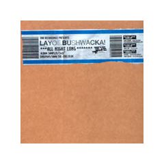 Layo & Bushwacka! Present - Layo & Bushwacka! Present - All Night Long - End Records