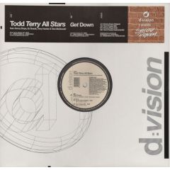 Todd Terry All Stars Ft. Tara Mcdonald - Todd Terry All Stars Ft. Tara Mcdonald - Get Down - D:Vision