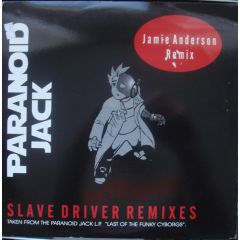 Paranoid Jack - Paranoid Jack - Slave Driver (Remixes) - Stickman Records