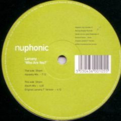 Larceny - Larceny - Who Are You Remix - Nuphonic