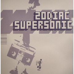 Zodiac - Zodiac - Supersonic - Illegal Beats