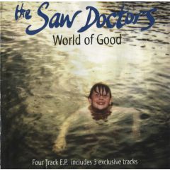 The Saw Doctors - The Saw Doctors - World Of Good - Shamtown