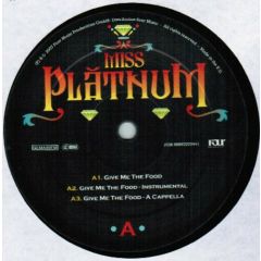 Miss Platnum - Miss Platnum - Give Me The Food - Four Music