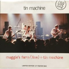 Tin Machine - Tin Machine - Maggie's Farm (Live) + Tin Machine - EMI USA