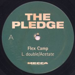 Flex Camp - Flex Camp - The Pledge - Mecca