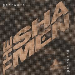 The Shamen - Phorward - Moksha Recordings
