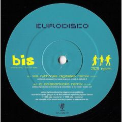 BIS - BIS - Eurodisco (Dance Mixes) - Wiiija Records