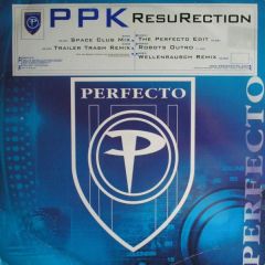 PPK - PPK - Resurection - Perfecto
