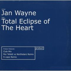 Jan Wayne - Jan Wayne - Total Eclipse Of The Heart 2002 - Product