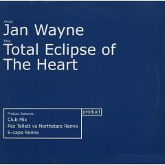 Jan Wayne - Jan Wayne - Total Eclipse Of The Heart 2002 - Product