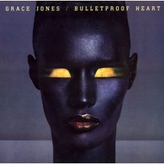 Grace Jones - Grace Jones - Bulletproof Heart - Capitol