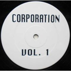 Corporation Vol 1 - Corporation Vol 1 - Trying To Make You Understand - Corporation