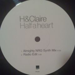 H & Claire - H & Claire - Half A Heart - WEA Records