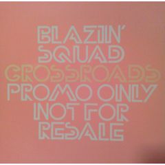 Blazin' Squad - Blazin' Squad - Crossroads - Eastwest