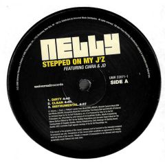 Nelly - Nelly - Stepped On My J'Z - Universal