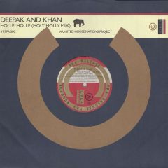 Deepak And Khan - Deepak And Khan - Holle Holle (Holy Holly Mix) - Circa