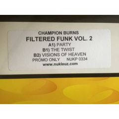 Champion Burns - Champion Burns - Filtered Funk Vol.2 - Nukleuz Yellow