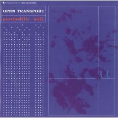 Open Transport - Open Transport - Psychedelic Walk - Temposphere