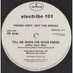 Electribe 101 - Electribe 101 - Tell Me When The Fever Ended - Mercury