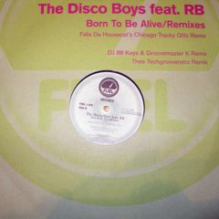 The Disco Boys - The Disco Boys - Born To Be Alive Remixes - Fuel Records