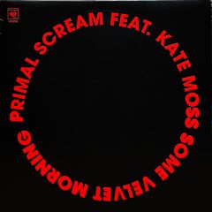 Primal Scream Ft Kate Moss - Primal Scream Ft Kate Moss - Some Velvet Morning - Columbia