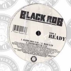 Black Rob - Black Rob - Ready - Bad Boy