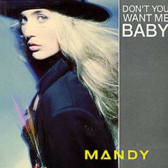 Mandy - Mandy - Don't You Want Me Baby - Pwl Records
