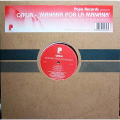 Oreja - Oreja - Manana Por La Manana - Papa Records