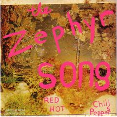 Red Hot Chili Peppers - Red Hot Chili Peppers - The Zephyr Song (Pink Vinyl) - Warner Bros