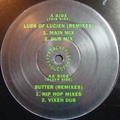 A Tribe Called Quest - A Tribe Called Quest - Luck Of Lucien (Remixes) - Jive
