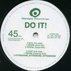 Do It - Do It - Tituta / Attenzione - Olympic