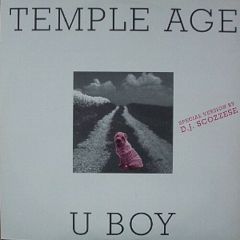 Temple Age - Temple Age - U Boy - Dig It International