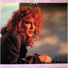 Bette Midler - Bette Midler - SOME PEOPLES LIVES - Atlantic