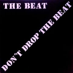 The Beat  - The Beat  - Don't Drop The Beat - Subway Dance