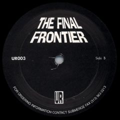 Underground Resistance - Underground Resistance - The Final Frontier - UR