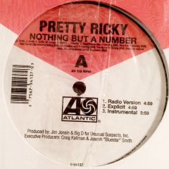 Pretty Ricky - Pretty Ricky - Nothing But A Number - Atlantic