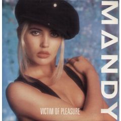 Mandy - Mandy - Victim Of Pleasure - PWL