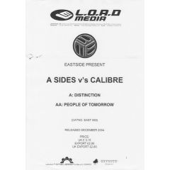 A Sides Vs Calibre - A Sides Vs Calibre - Distinction / People Of Tomorrow - Eastside