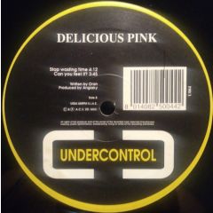 Delicious Pink - Delicious Pink - Don't Keep Me Wait - Undercontrol