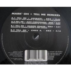 Mark Oh - Mark Oh - Tell Me (Remixes) - Peace Records