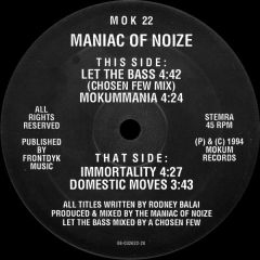 Maniac Of Noize - Maniac Of Noize - Let The Bass - Mokum