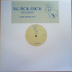 DJ Harvey - DJ Harvey - Love Hotel E.P. 2 - Black Cock Records