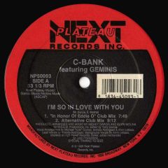 C-Bank - C-Bank - I'm So In Love With You - Next Plateau