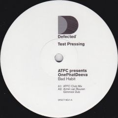 Atfc Presents One Phat Deeva - Atfc Presents One Phat Deeva - Bad Habit (Remixes) - Defected