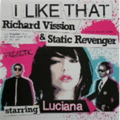 Richard Vission & Static Revenger - Richard Vission & Static Revenger - I Like That - Frenetic 