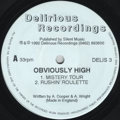 Obviously High - Obviously High - Mistery Tour / Rushin Roulette - Delirious