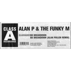 Alan P & The Funky M - Alan P & The Funky M - Breakdown - Class A