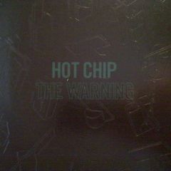 Hot Chip - Hot Chip - The Warning - EMI