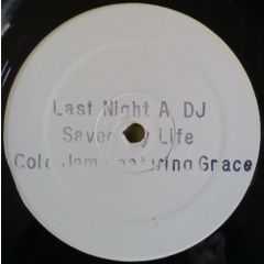 ColdJam Featuring Grace - ColdJam Featuring Grace - Last Night A DJ Saved My Life - Big Wave