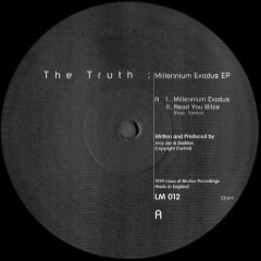 The Truth - The Truth - Millennium Exodus EP - Laws Of Motion